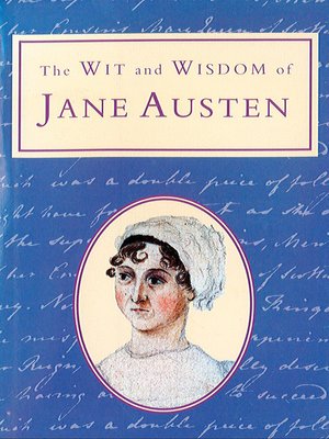 cover image of The Wit and Wisdom of Jane Austen (Text Only)